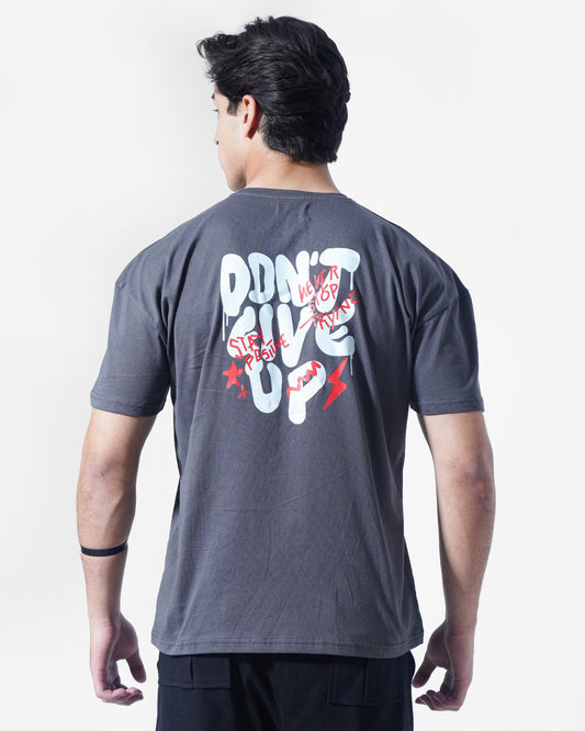 Don't give up oversized Tee